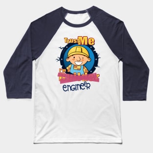 Bob - Trust Me, I'm an Engineer Baseball T-Shirt